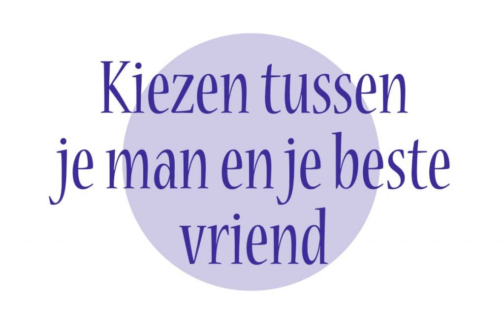 ‘Moet ik mijn beste vriend aan de kant zetten?’ - Mijn Geheim
